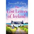 The Lost Letters of Ireland: A heart-warming and unforgettable Irish romance