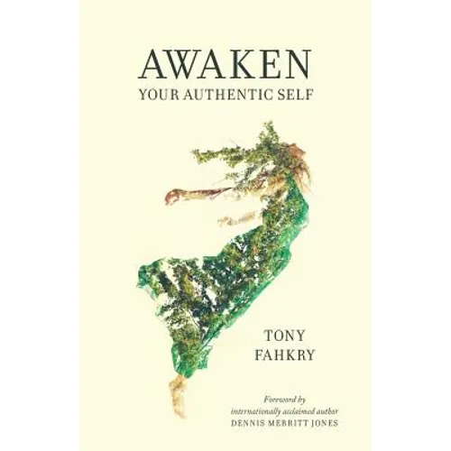Awaken Your Authentic Self