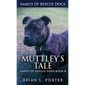 Muttley's Tale