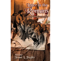 Letter to the Romans: A Bible Study Commentary
