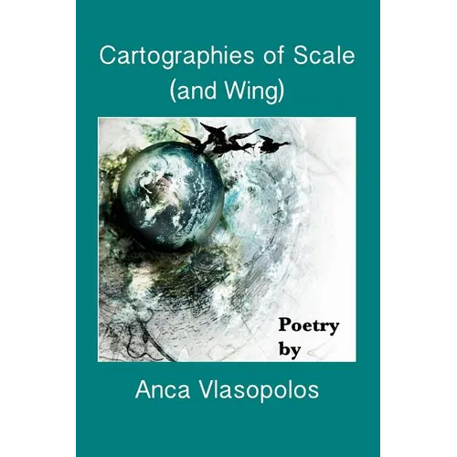 Cartographies of Scale (and Wing)