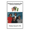 Readings for Amerigerian Igbo: Culture, History, Language, and Legacy