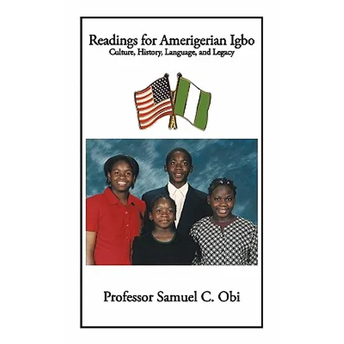 Readings for Amerigerian Igbo: Culture, History, Language, and Legacy