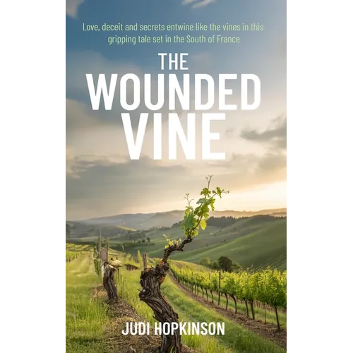 The Wounded Vine
