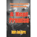 A Kept Promise