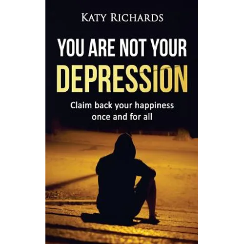 You Are Not Your Depression