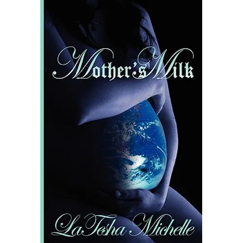Mothers Milk