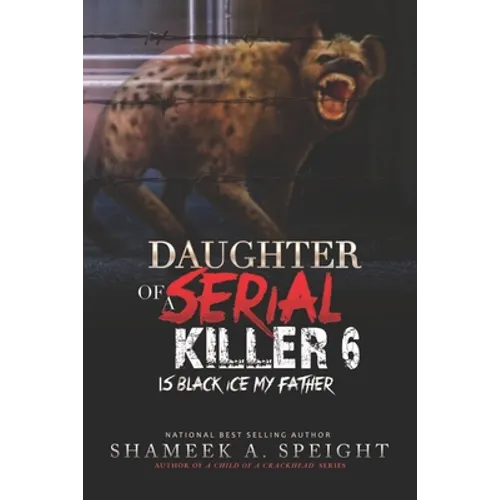 Daughter of a Serial Killer 6: The Release of Scary Macy