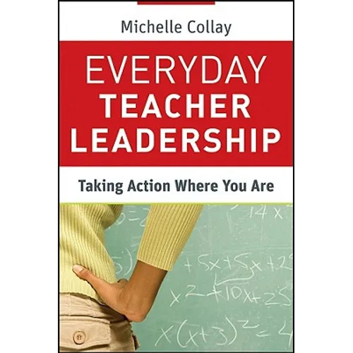 Everyday Teacher Leadership