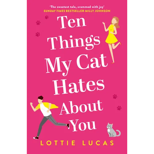 Ten Things My Cat Hates About You