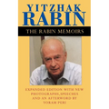 The Rabin Memoirs, Expanded Edition with Recent Speeches, New Photographs, and an Afterword