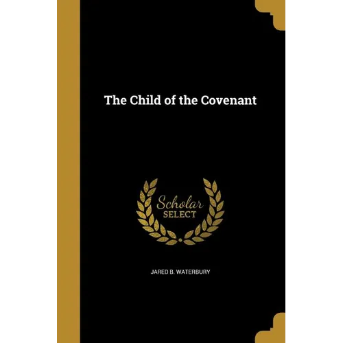 The Child of the Covenant
