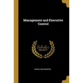 Management and Executive Control