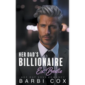 Her Dad's Billionaire Ex-Bestie