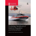 Routledge Handbook of Maritime Regulation and Enforcement