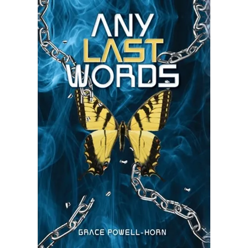 Any Last Words