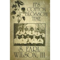 It's Cotton Blossom Time