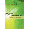 Spiritual Transformation: An In-depth Examination of Addictions, Culture, Relationships, and the Twelve-Step Journey from Addicted to Recovered.
