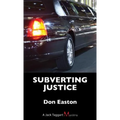Subverting Justice: A Jack Taggart Mystery