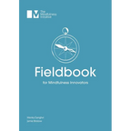 Fieldbook for Mindfulness Innovators