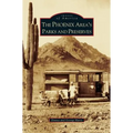 Phoenix Area's Parks and Preserves