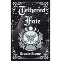 Tethered Fate