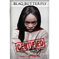 Certified Crazy: Can't Let You Go