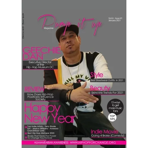 Pump it up Magazine - Geechie Dan - Hip-Hop Museum's Executive Director