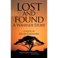 Lost and Found: A Wahindi Story