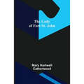The Lady of Fort St. John