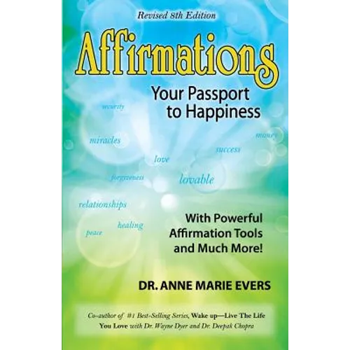 Affirmations Your Passport to Happiness 8th edition