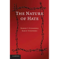 The Nature of Hate