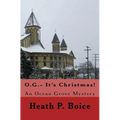 O.G.- It's Christmas: An Ocean Grove Mystery