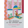 The Mystery of The Jeweled Case: The Tales of Macaroni McDuffy Super Sleuth Series, Book 2
