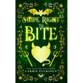 Swipe Right to Bite: A Paranormal Romantic Comedy