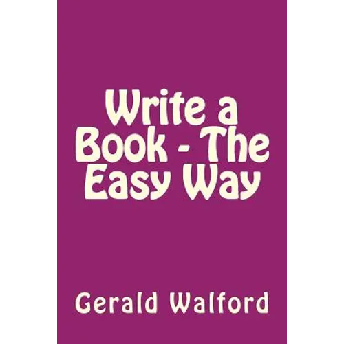 Write a Book - The Easy Way