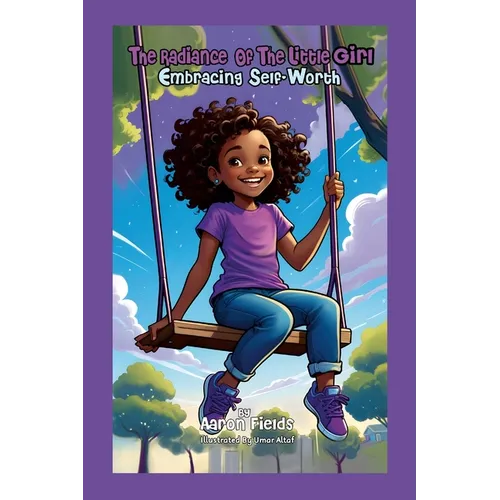 The Radiance Of The Little Girl: Embracing Self-Worth