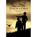 Through The Lens of a Child