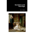 Socialism and Marriage