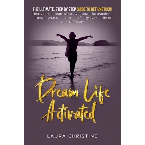 Dream Life Activated