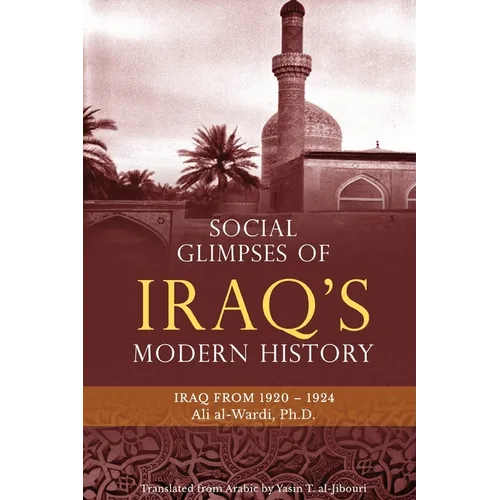 Social Glimpses of Iraq's Modern History- Iraq from 1920-1924