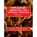 PSPUZZLES Word Fill-Ins 100 Easy Puzzles Volume 2