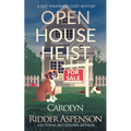 Open House Heist: A Lily Sprayberry Realtor Cozy Mystery