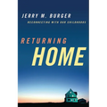 Returning Home: Reconnecting with Our Childhoods