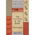 The Anatomy of the Horse - A Dissection Guide