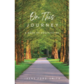 On This Journey, A Book of Positivities