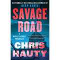 Savage Road: A Thriller