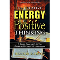 The Creative Energy of Positive Thinking