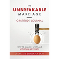 The Unbreakable Marriage Gratitude Journal