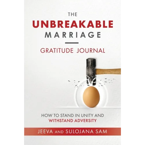 The Unbreakable Marriage Gratitude Journal